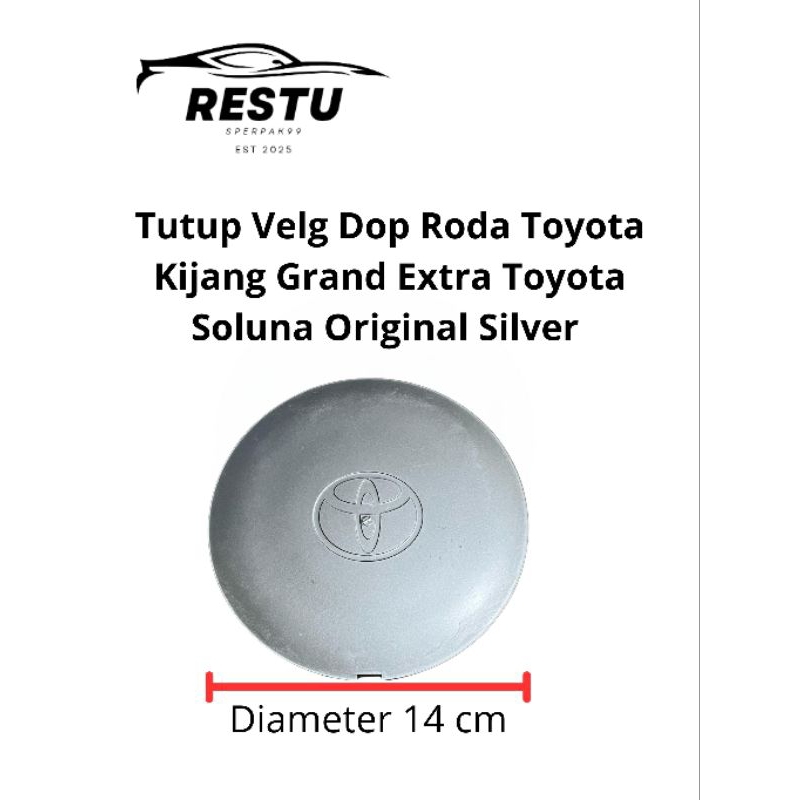 Dop Roda Tutup Velg Toyota Kijang Grand Extra Toyota Soluna Original Silver Harga Satuan
