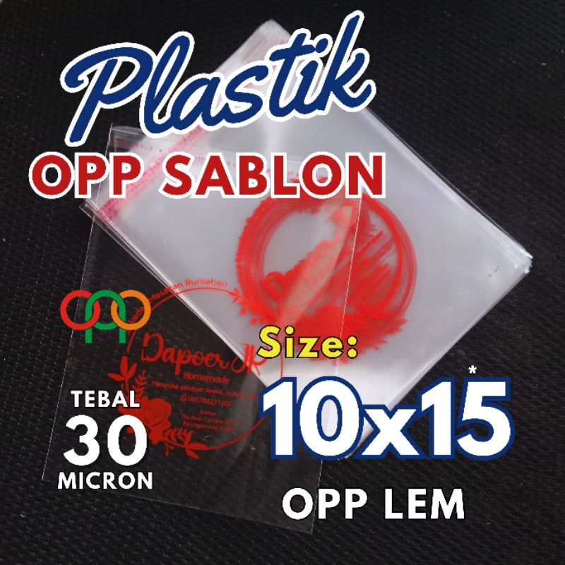 

Plastik OPP 10x15 Sablon | 1000 pcs | Tebal 30 micron