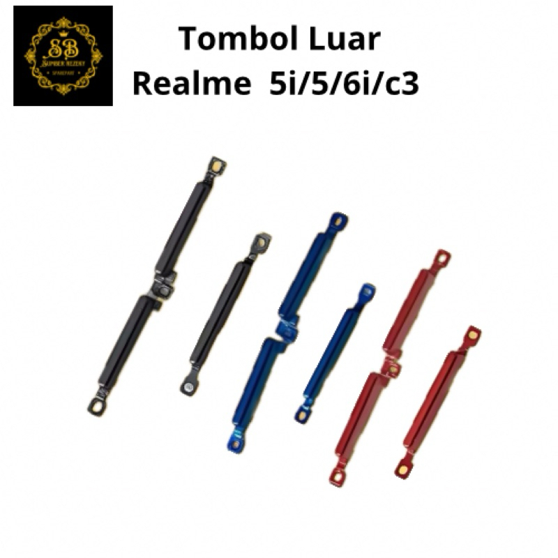 TOMBOL LUAR REALME 5i/5/6i/C3