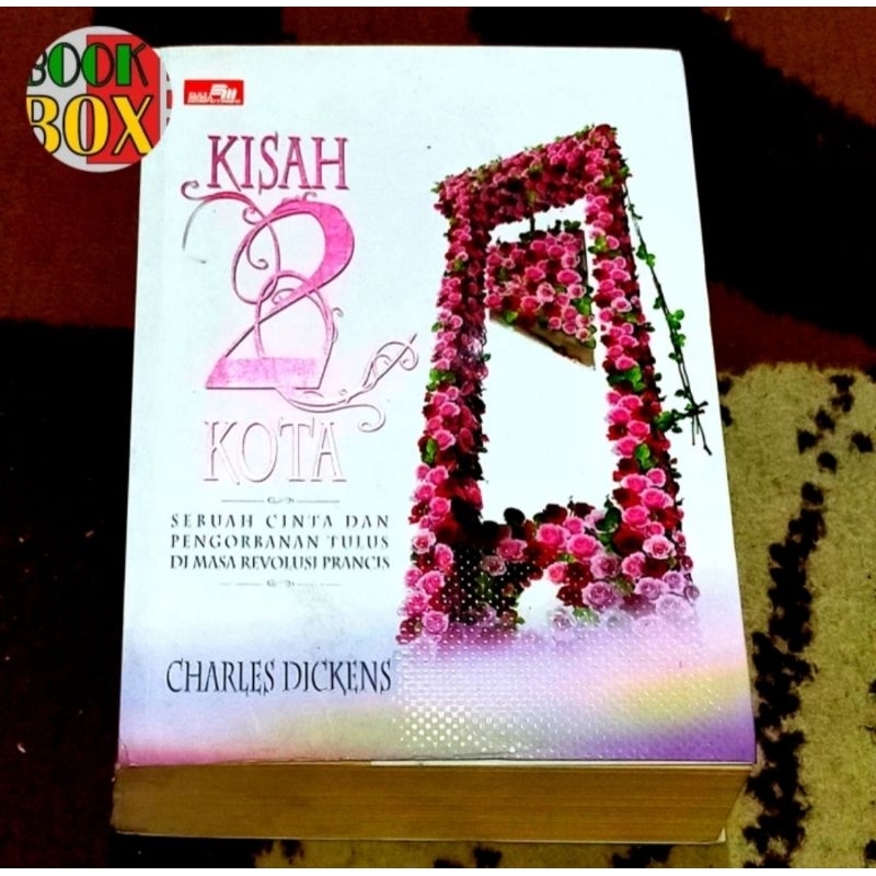 Novel Terjemahan CHARLES DICKENS - KISAH 2 KOTA