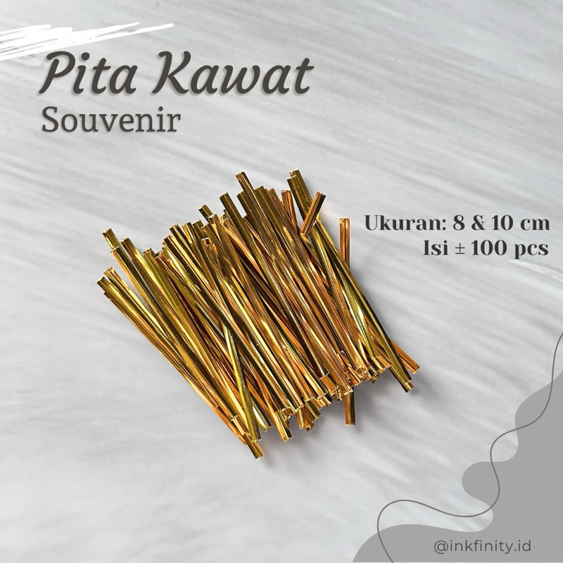 Twist Tie / Pita Kawat Pengikat Souvenir Snack / Pita Kawat Panjang 8 dan 10 cm Isi ±100 Pcs