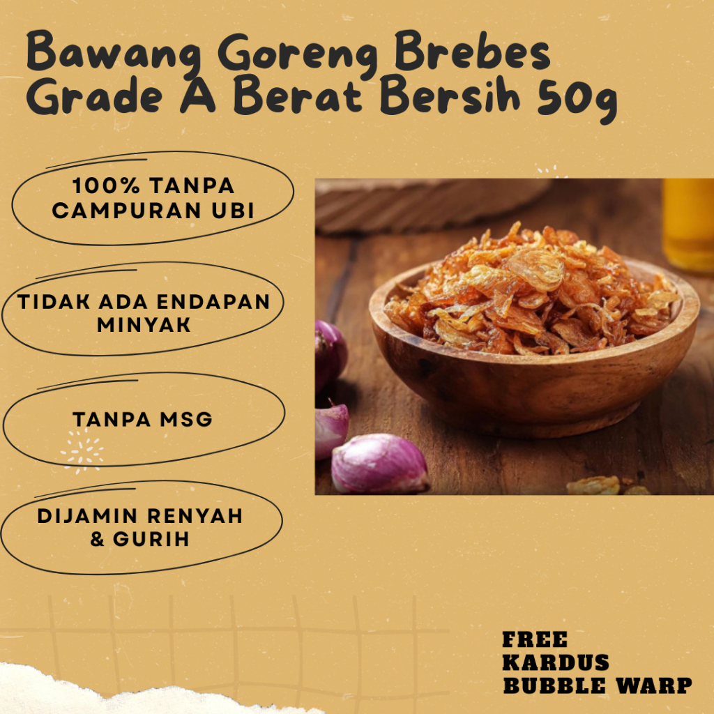 

TERMURAH !! Bawang Goreng 100% Asli Tanpa Campuran Ubi / Bawang Goreng Asli Brebes Renyah Tanpa Endapan Minyak / Berat bersih 50g
