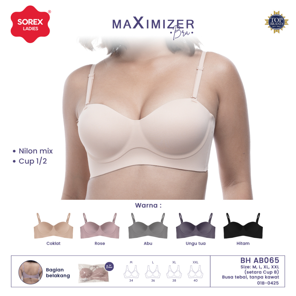 Sorex Maximizer Bra Tanpa Kawat Busa Tebal Push Up Kait 3 Cup B Seamless Strapless Bra BH AB065 ( AB