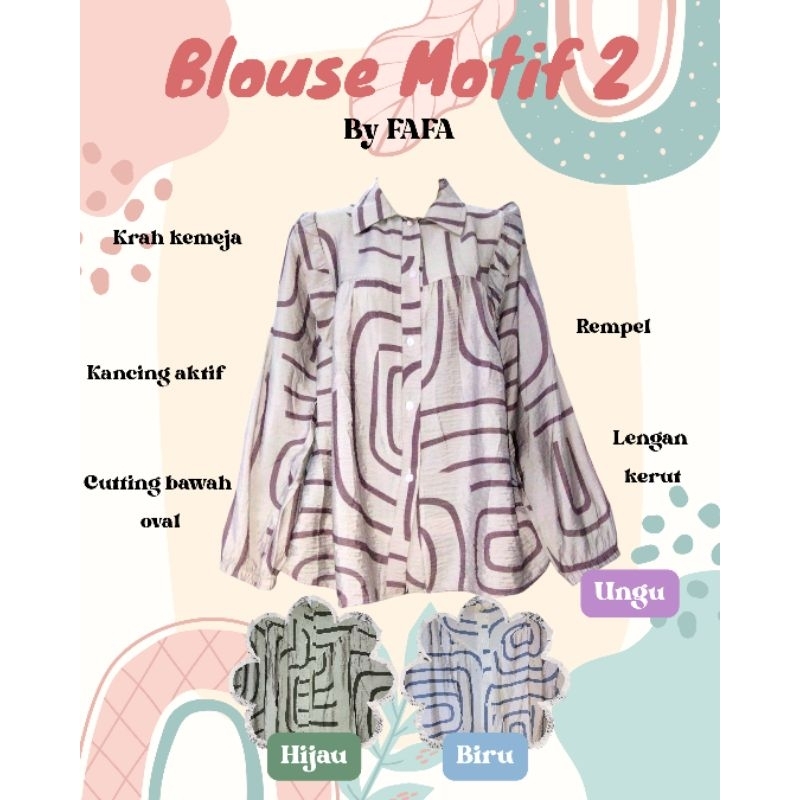 BLOUSE WANITA MOTIF BY FAFA// BLOUSE FAFA
