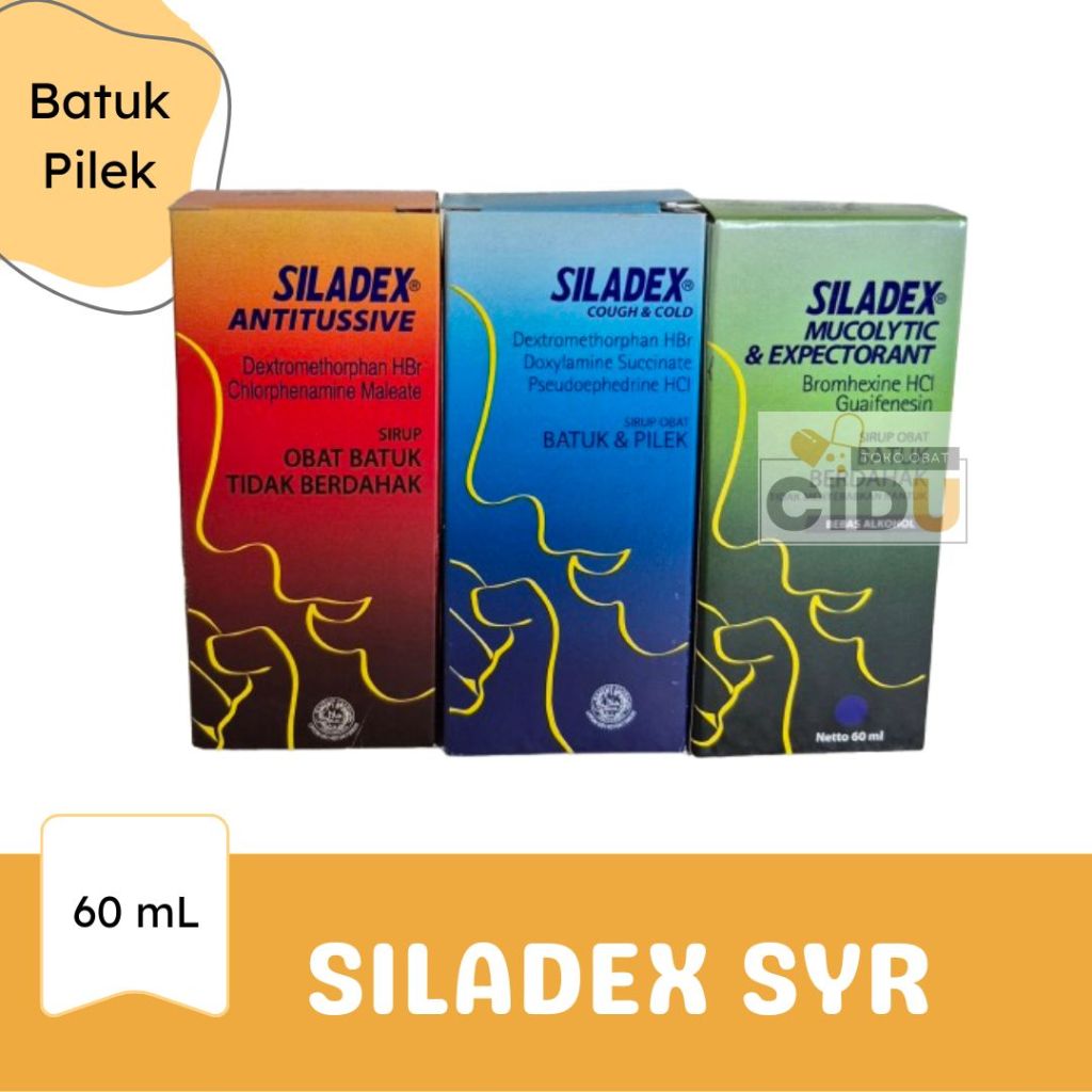 SILADEX SIRUP 60 ML Batuk kering batuk berdahak batuk pilek