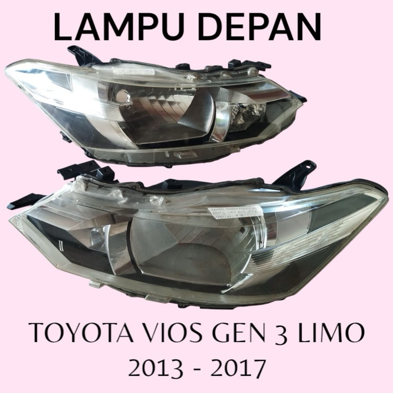 lampu depan Toyota vios gen 3 limo 2013-2017