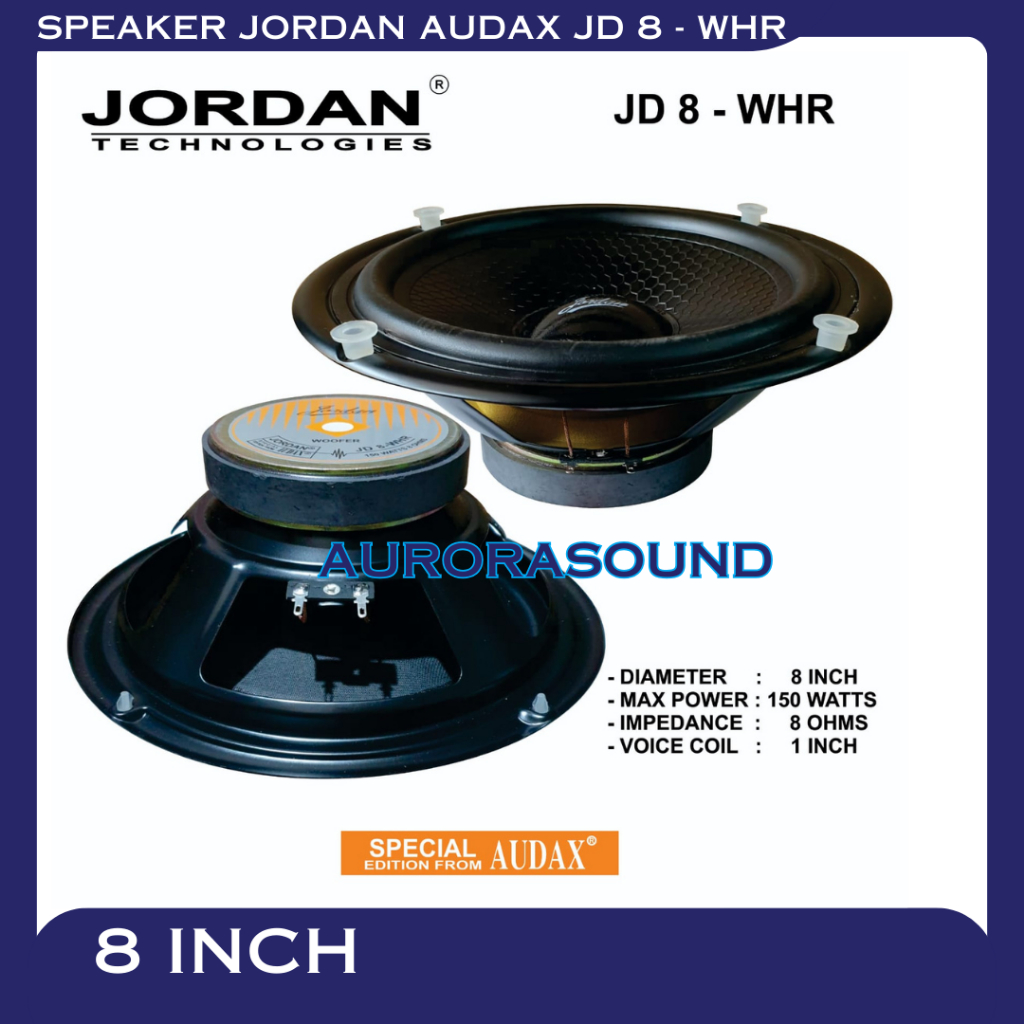 SPEAKER JORDAN AUDAX JD 8 - WHR WOOFER  8 INCH 150 WATT SPEAKER JD 8 WHR ORIGINAL