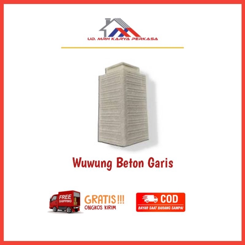 Wuwung Beton Garis | COD dan Gratis Ongkir S&K