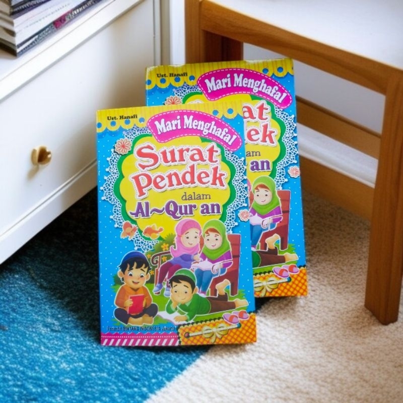 Buku Mari Menghafal Surat -surat  Pendek Dalam Al Qur'an Untuk Anak Muslim