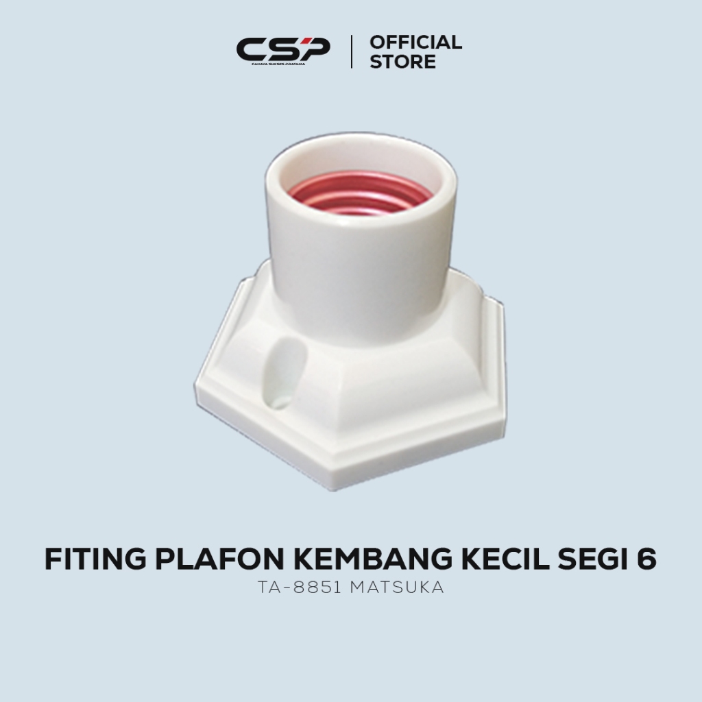 [CSP_MATSUKA] Fitting Lampu/ Fiting Plafon Kembang Kecil Segi 6 TA-8851 Matsuka