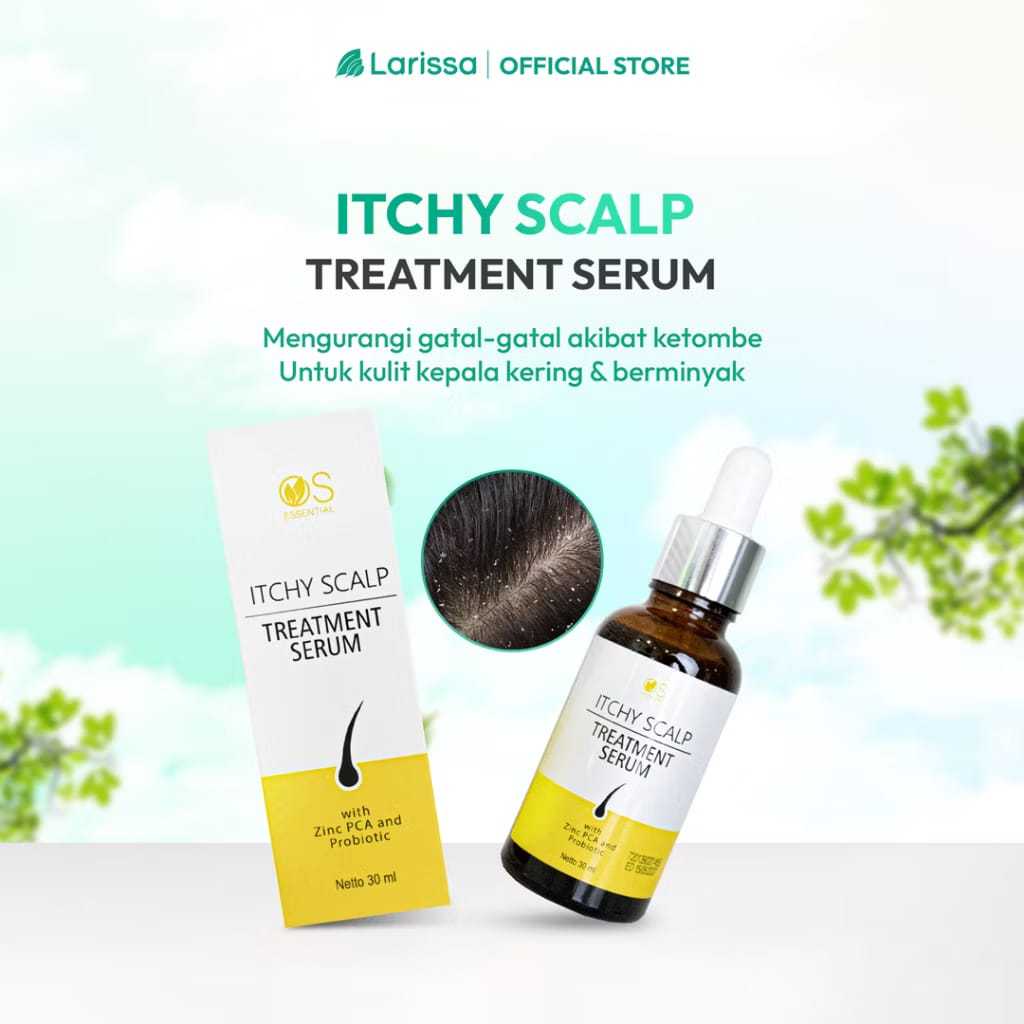 Larissa Itchy Scalp Hair Treatment Serum Untuk Ketombe dan Kulit Kepala Gatal
