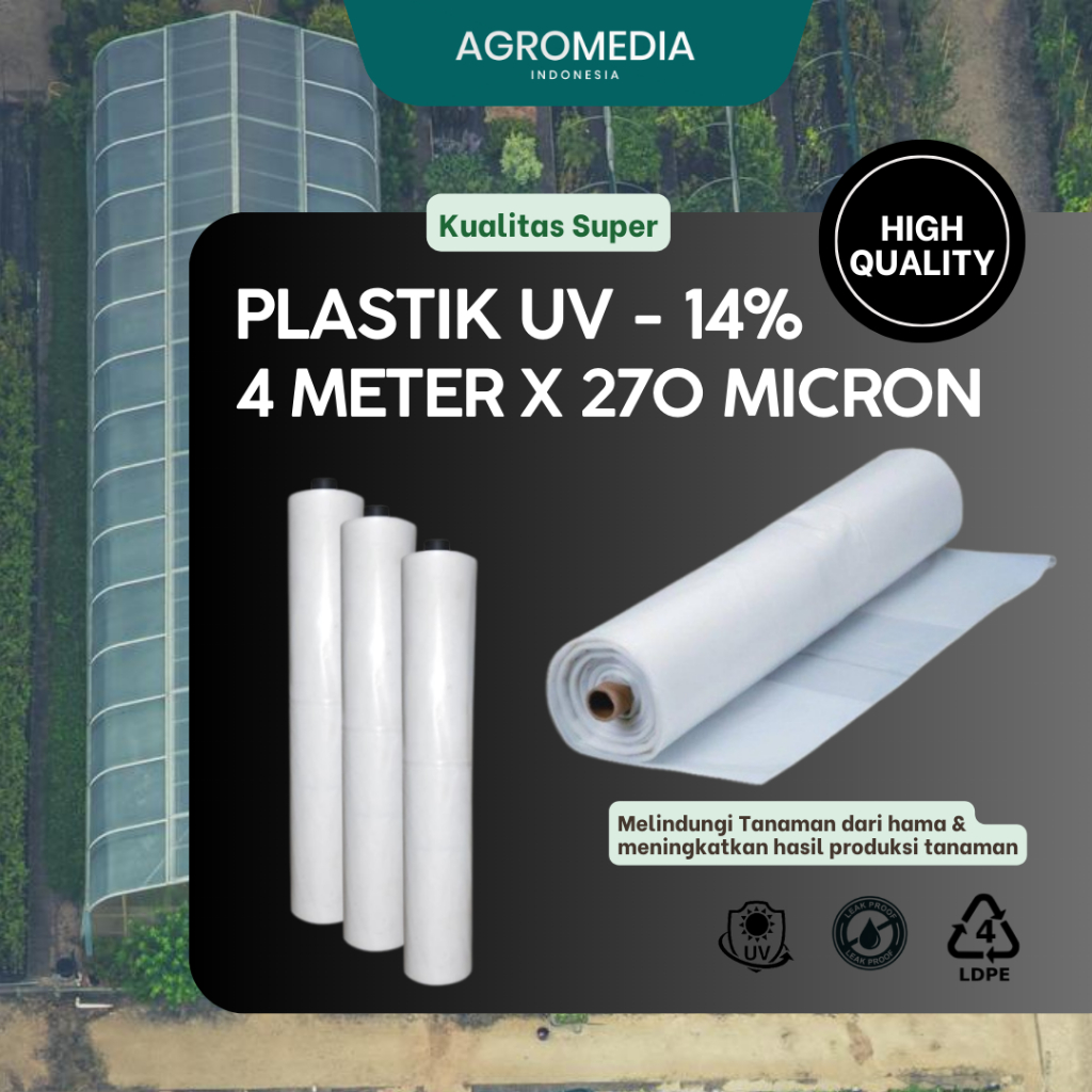 PLASTIK UV GREENHOUSE LEBAR 4 METER (200 cm sarung) 270 micron - 14%