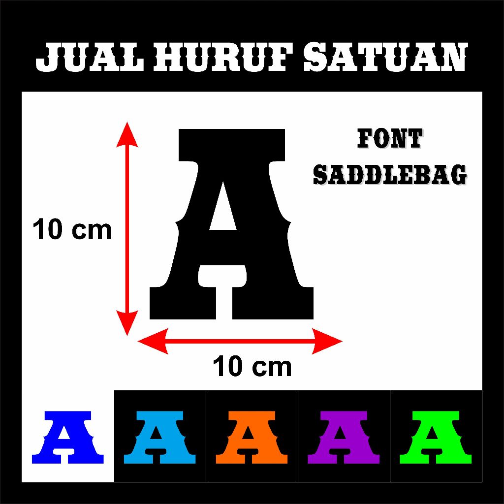 

READY STIKER CUTTING HURUF JUAL SATUAN NAMA FONT SADDLEBAG UKURAN 10 CM