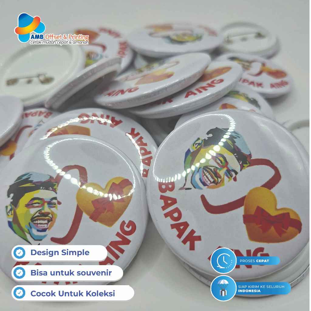 PIN Bapa Aing / Pin 44 mm Peniti / Pin 58 mm Peniti / Cetak Bros Peniti