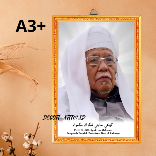 Prof. Dr. KH. Syukron Makmun Foto Habib-Ulama/Hiasan Dinding Rumah/Wall Decor/Dekorasi Kamar
