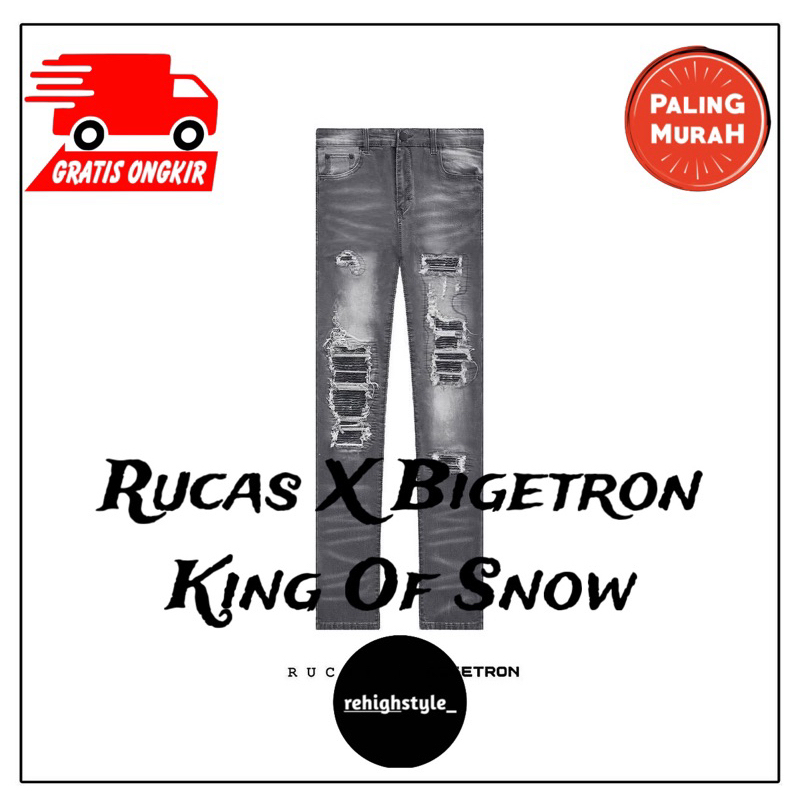 CELANA RUCAS BIGETRON KING OF SNOW