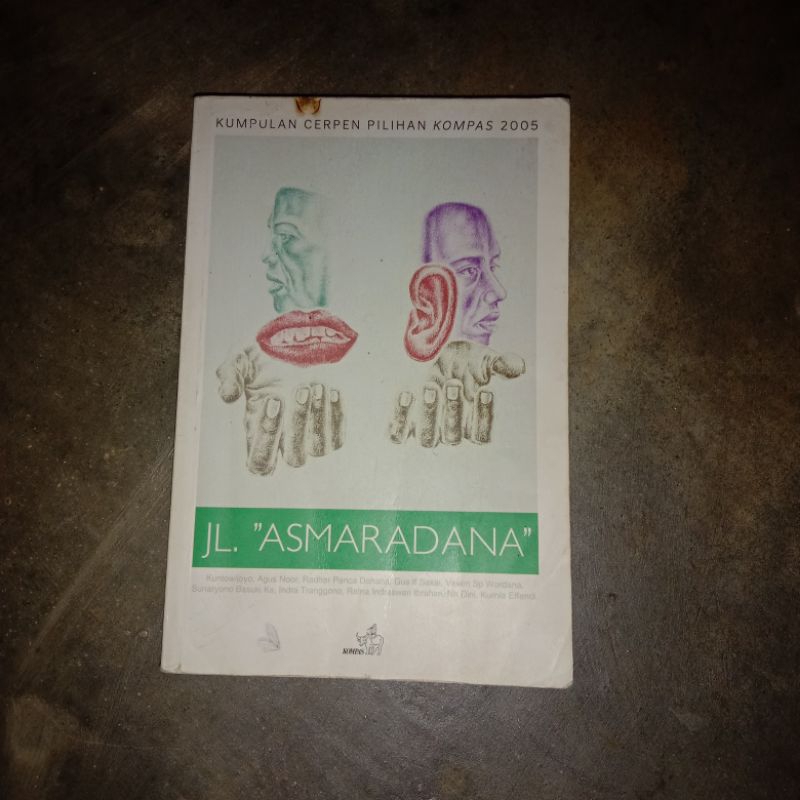 jl asmaradana (kumpulan cerpen kompas 2005)