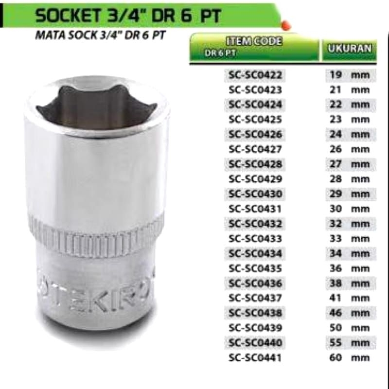 Kunci Mata Sock 3/4 Inchi 19 ~ 50 mm DR 6 PT Sok / Socket Tekiro