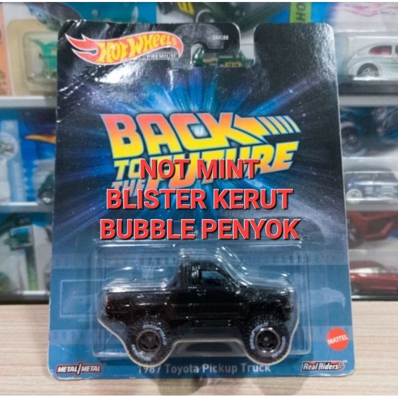 HOT WHEELS 1987 TOYOTA PICKUP TRUCK - BLISTER JELEK/NOT MINT - BACK TO THE FUTURE - PREMIUM - ORIGIN