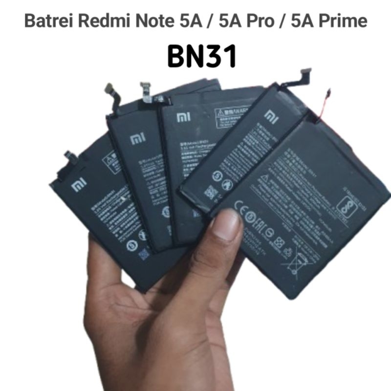 Batrei Batre Redmi Note 5A / Note 5A Pro / 5A Prime Batre Batrei Tested Redmi Note 5A Batrei BN31