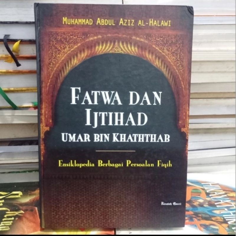 FATWA DAN IJTIHAD UMAR BIN KHATAB - MUHAMMAD ABDUL AZIZ