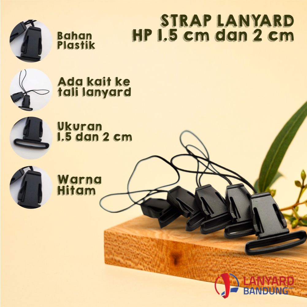 

Plastik Strap Gantungan Lanyard HP 1,5cm 2cm | Stopper HP Untuk Lanyard
