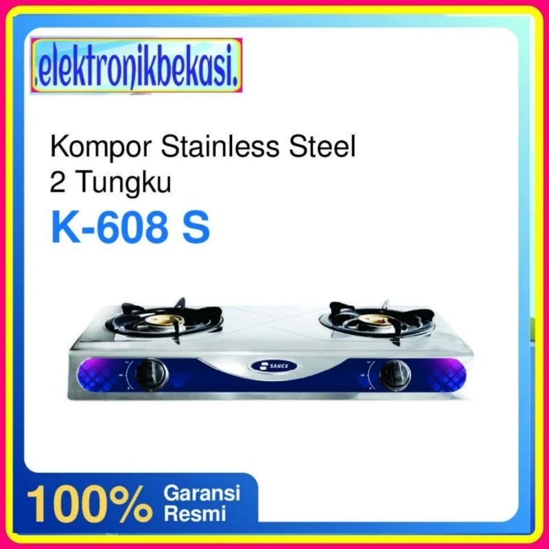 KOMPOR GAS SANEX K-608S / KOMPOR GAS SANEX 2 TUNGKU STAINLESS 608 S