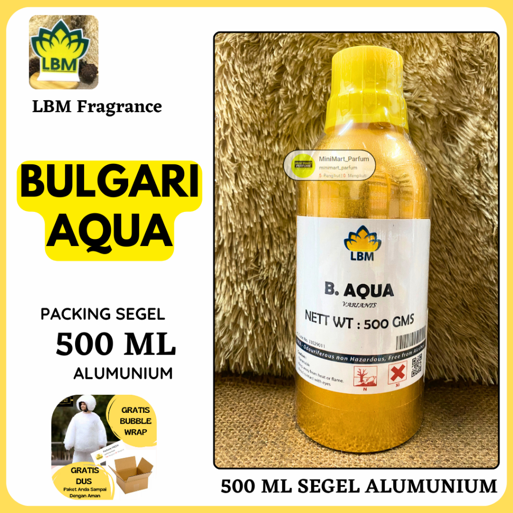 Bibit Parfum BULGARI AQUA Berkualitas 500 ML SEGEL Alumunium LBM Fragrance - parfum Murni tahan Lama