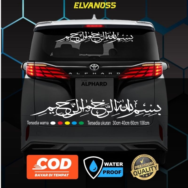 Sticker Mobil Custom Stiker kaca Depan Belakang Mobil keren Kaligrafi Bislmillah Tulisan Arab