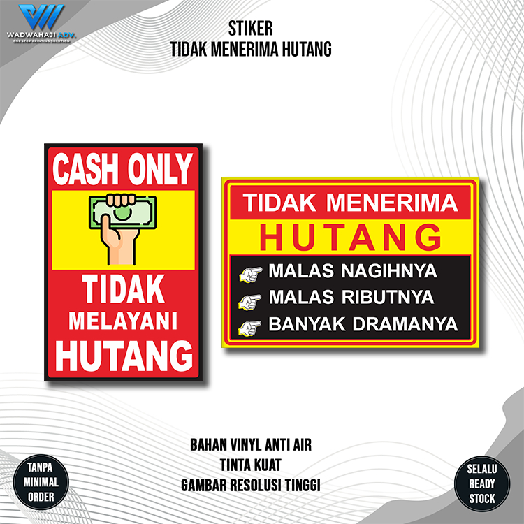 

Stiker Dilarang Hutang | Stiker tidak terima Hutang | Stiker Cash Only wadwahaji