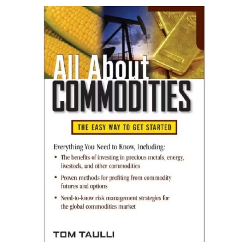 

BUKU ALL ABOUT COMMODITIES THE EASY WAY TO GET STARTED