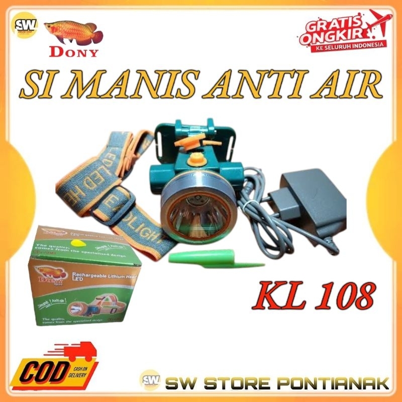 DONY SENTER KEPALA DONY KL-108 SIMANIS ANTI AIR / DONY SENTER KL 108 SI MANIS ANTI AIR CAHAYA TERANG