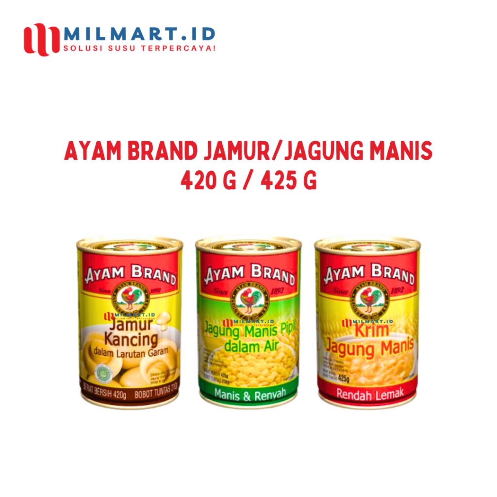 

AYAM BRAND JAMUR KANCING AIR/JAGUNG KRIM MANIS/JAGUNG MANIS PIPIL KALENG BASAR