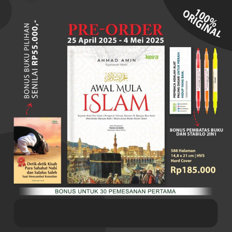 Awal Mula Islam - Keira - Ahmad Amin (Sejarawan Mesir)