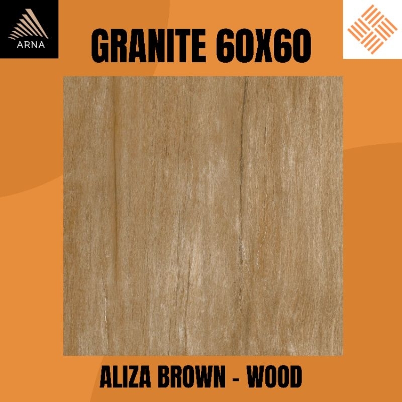GRANITE LANTAI 60X60 ALIZA BROWN KW1 | WOOD MATT | ARNA