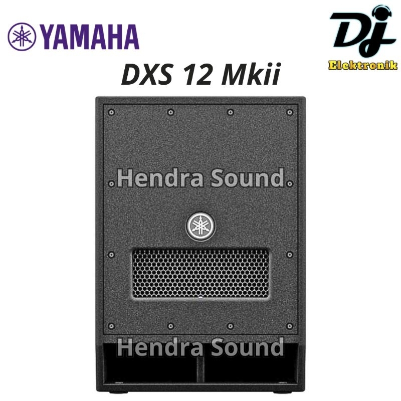 YAMAHA ● DXS 12 Mk ii / DXS12 Mkii - Speaker Subwoofer Aktif (12 inch)