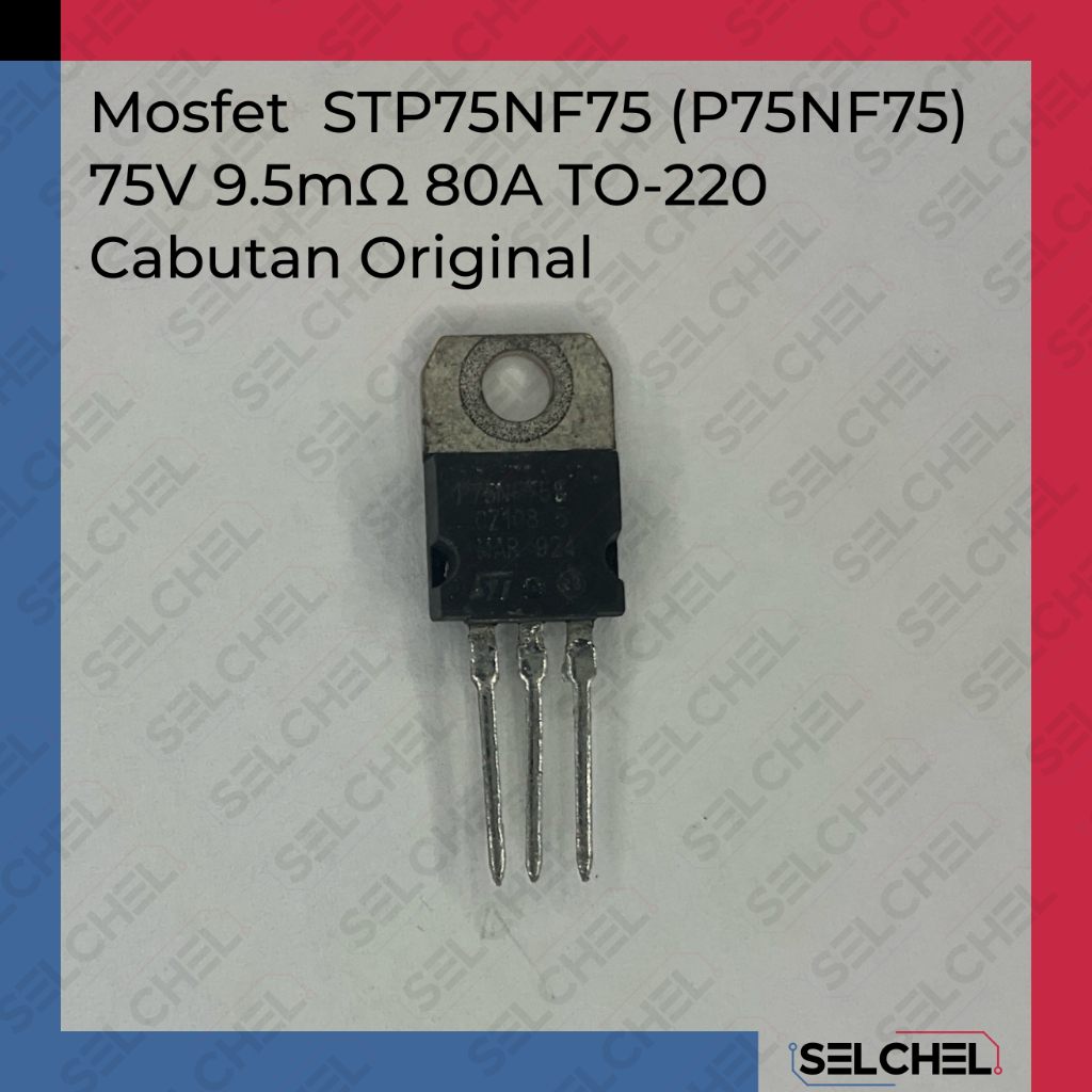MOSFET STP75NF75 75V 80A TO-220 Cabutan Original Kualitas Tinggi