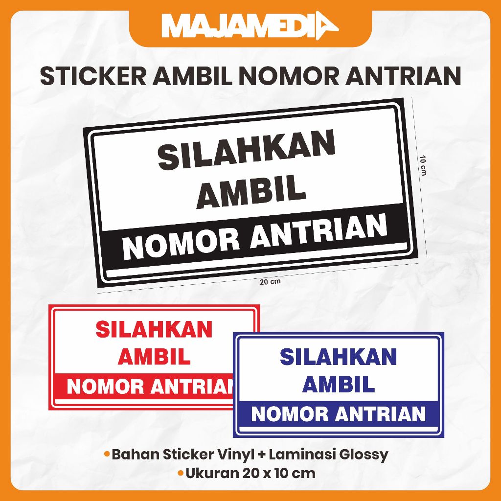 

STICKER SILAHKAN AMBIL NOMOR ANTRIAN