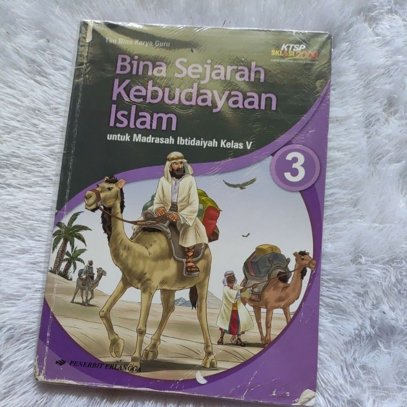 BINA SEJARAH KEBUDAYAAN ISLAM KELAS 5 KTSP 2008