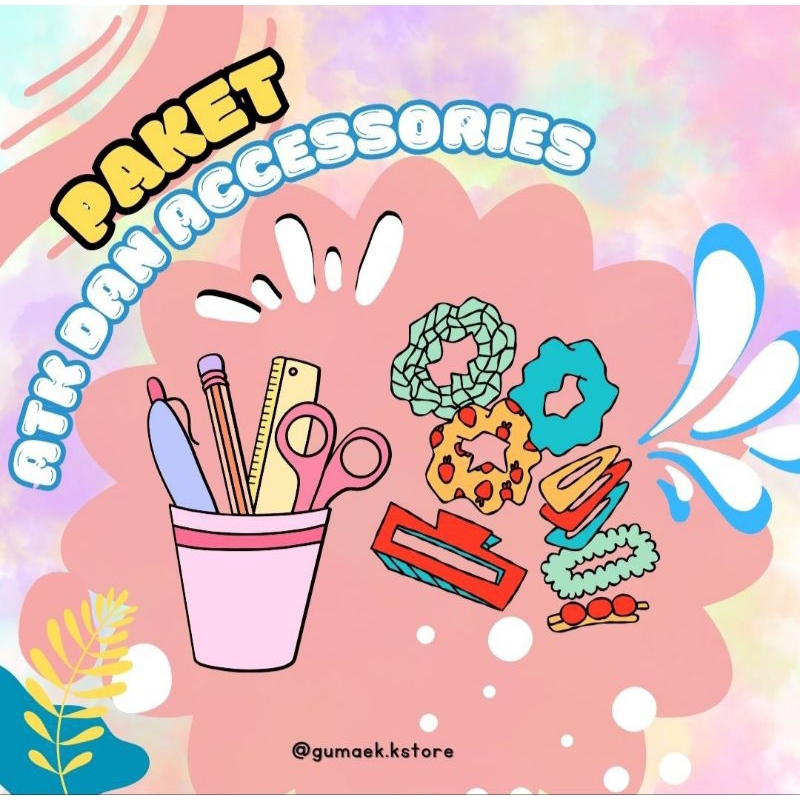 

Paket Alat Tulis dan Accessories
