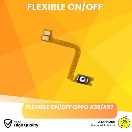 FLEXIBLE ON/OFF OPPO A39/A57 / FLEXIBLE VOLUME OPPO A39/A57