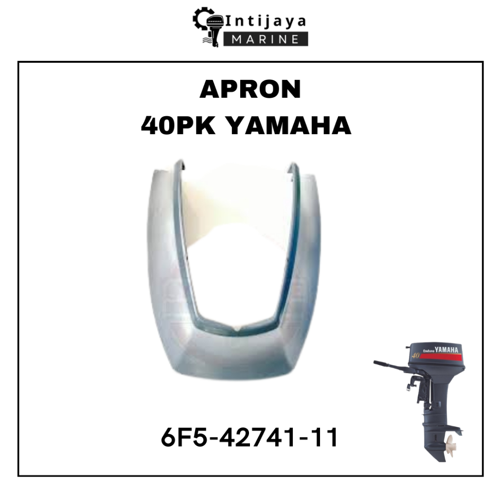 6F5-42741-11 APRON 40PK YAMAHA | COVER BODY BAWAH | GESPER SUKU CADANG & SPAREPART MESIN TEMPEL OUTB