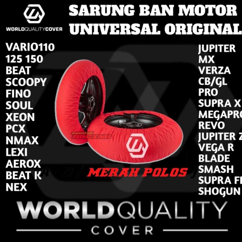 (SABLON)WORLDQUAKITYCOVER SARUNG BAN UNIVERSAL RING 14 RING 17 RING 18 CUSTOM)WORLDQUALITYCOVER- LOG