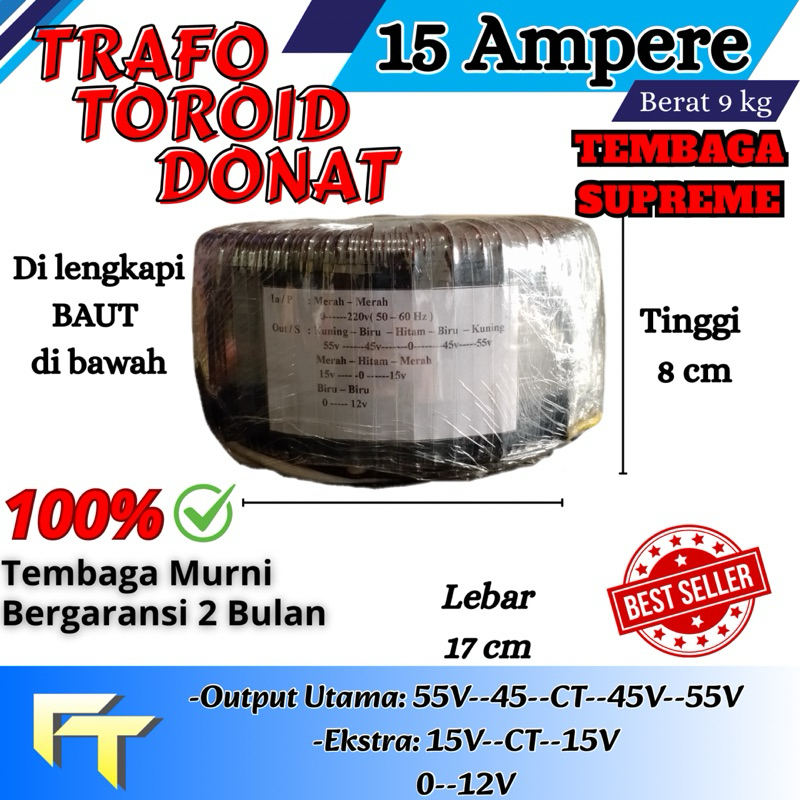 Trafo Toroid Donat 15A CT 55v 45v murni