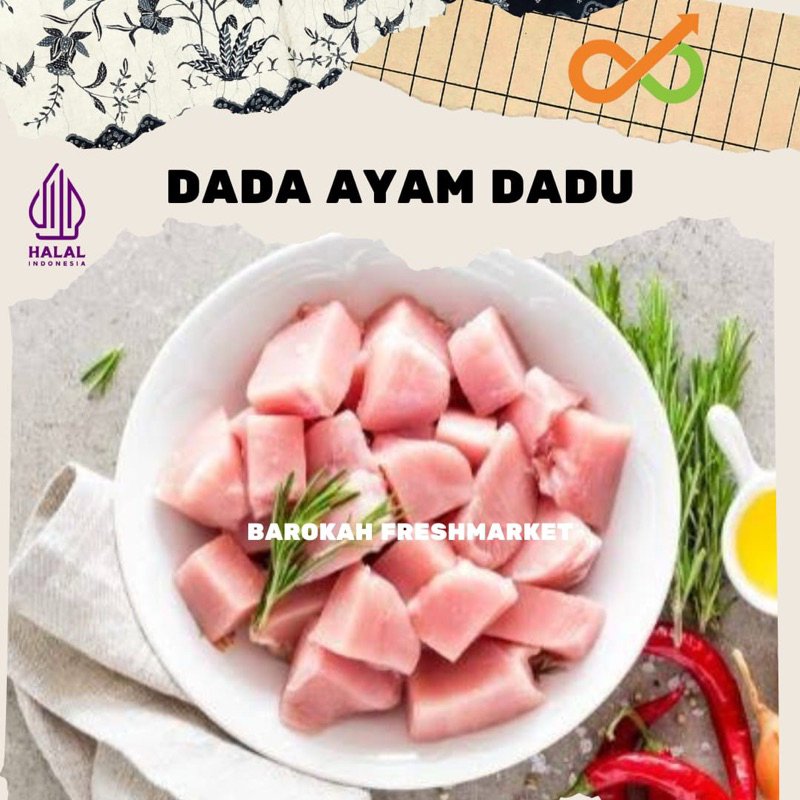 

Boneless Dada Ayam Potong Dadu 1 Kg