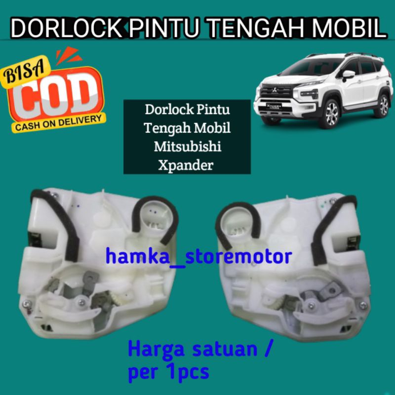 Dorlock Pintu Tengah Mobil Mitsubishi Xpander original