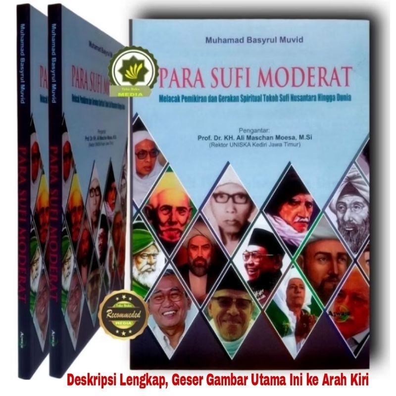 Buku Biografi Tokoh Sufi PARA SUFI MODERAT Melacak Pemikiran dan Gerakan Spiritual Tokoh Ulama Nusan