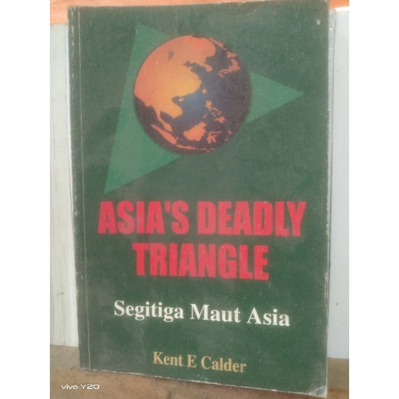 ASIA'S DEADLY TRIANGLE Segitiga Maut Asia