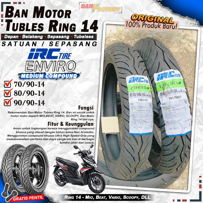 Ban Motor Beat IRC Enviro Ring 14 Tubles Ban Motor Tubeless Mio Beat Vario Scoopy Ring 14 Tubles