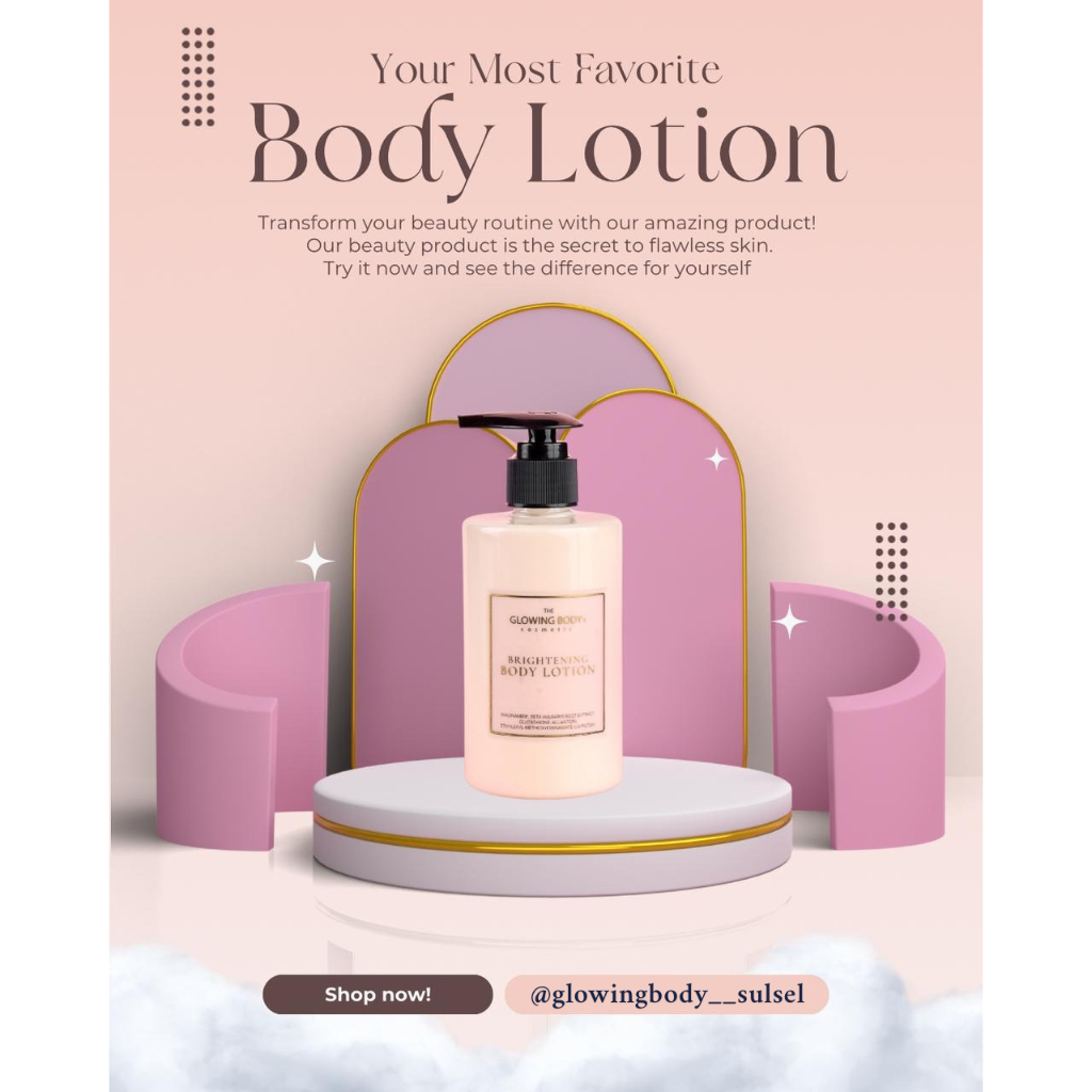 NEW PACKAGING BRIGHTENING BODY LOTION BY THE GLOWING BODY’s COSMETIC